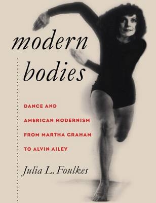 Modern Bodies - Julia L. Foulkes