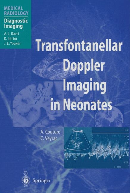 Transfontanellar Doppler Imaging in Neonates - A. Couture, C. Veyrac