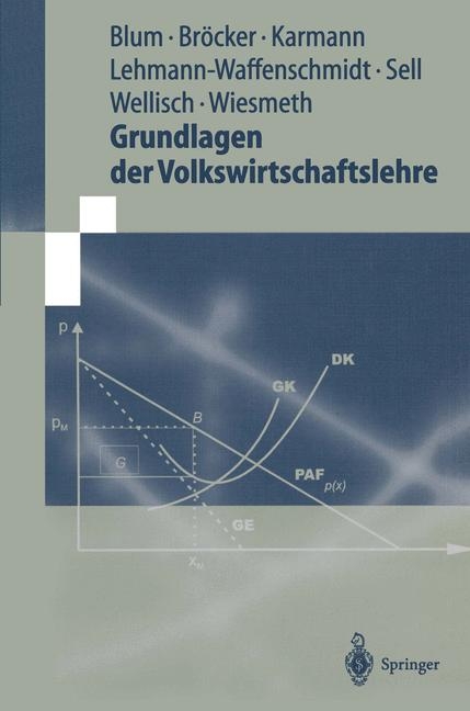 Grundlagen Der Volkswirtschaftslehre Von Ulrich C.H. Blum | ISBN 978-3 ...