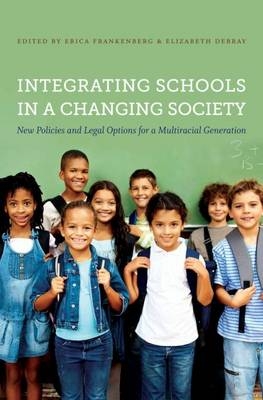 Integrating Schools in a Changing Society - 