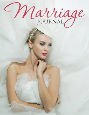 Marriage Journal -  Speedy Publishing LLC