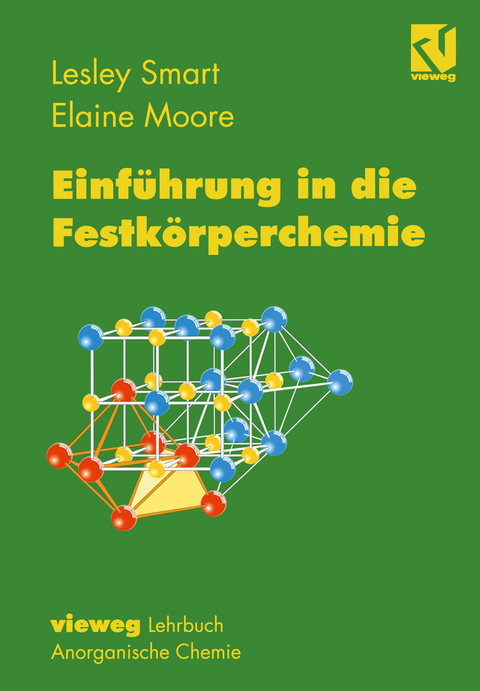 Einführung in die Festkörperchemie - Lesley Smart, Elaine Moore