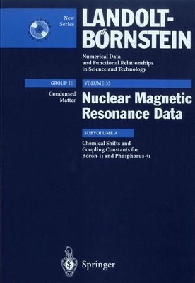 Chemical Shifts and Coupling Constants for Boron-11 and Phosphorus-31