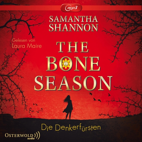 The Bone Season - Die Denkerfürsten (The Bone Season 2) - Samantha Shannon
