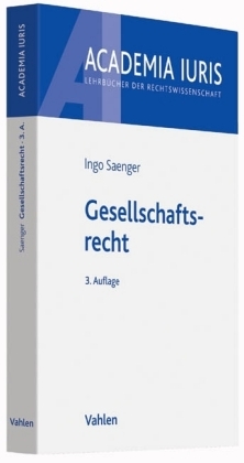 Gesellschaftsrecht - Ingo Saenger