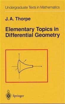 Elementary Topics in Differential Geometry - John A. Thorpe