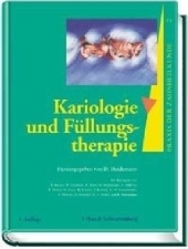 Kariologie und Füllungstherapie - 