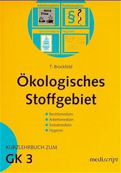 Ökologisches Stoffgebiet - Thomas Brockfeld