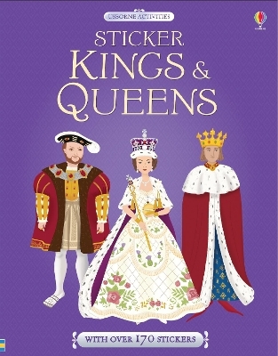 Sticker Kings & Queens - Dr Anne Millard, Ruth Brocklehurst, Kimberley Kinloch