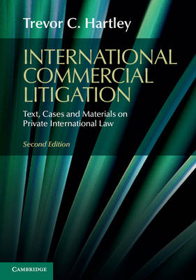International Commercial Litigation - Trevor C. Hartley