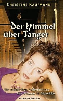 Der Himmel über Tanger - Christine Kaufmann