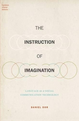 The Instruction of Imagination - Dr. Daniel Dor