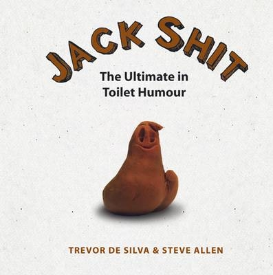 Jack Shit -  Steve Allen,  Trevor de Silva