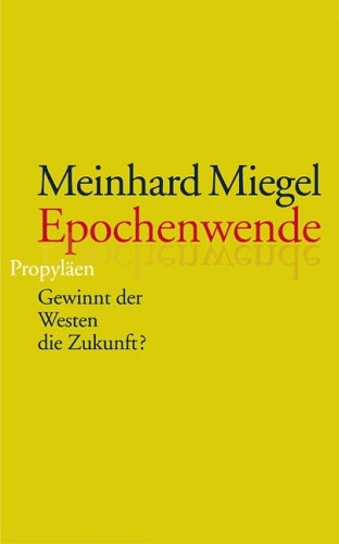 Epochenwende - Meinhard Miegel