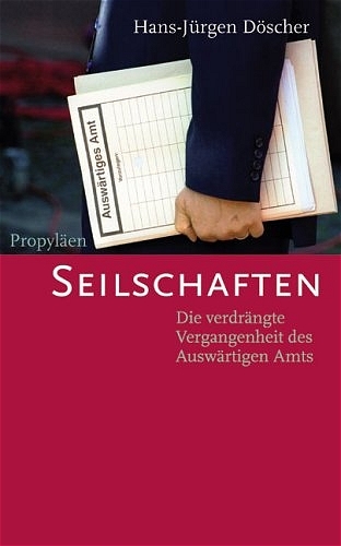 Seilschaften - Hans J Döscher