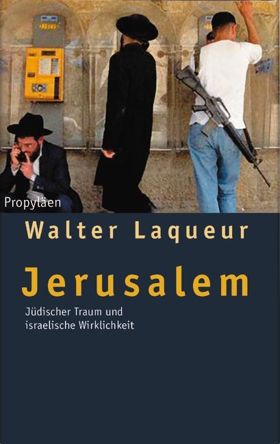Jerusalem - Walter Laqueur
