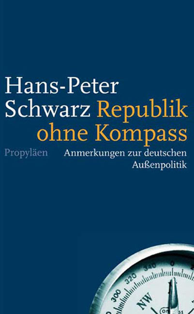 Republik ohne Kompass - Hans P Schwarz