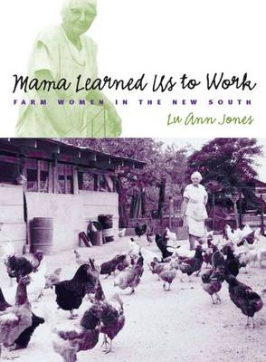 Mama Learned Us to Work - Lu Ann Jones