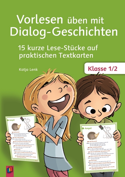 Vorlesen üben mit Dialog-Geschichten – Klasse 1/2 - Katja Lenk