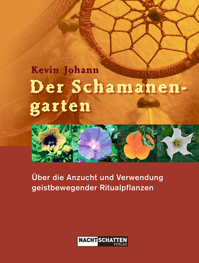 Der Schamanengarten - Kevin Johann