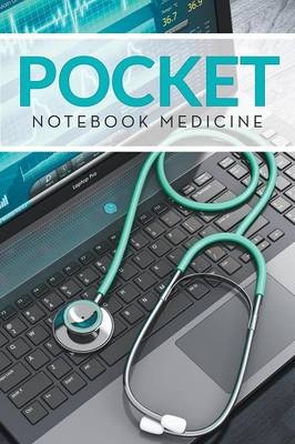 Pocket Notebook Medicine -  Speedy Publishing LLC