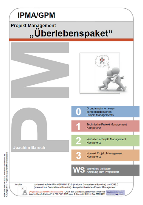 Projekt Management IPMA/GPM Überlebenspaket - Joachim Barsch