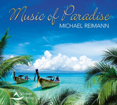 Music of Paradise - Michael Reimann