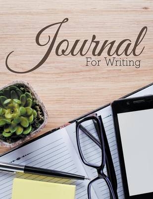 Journal For Writing -  Speedy Publishing LLC