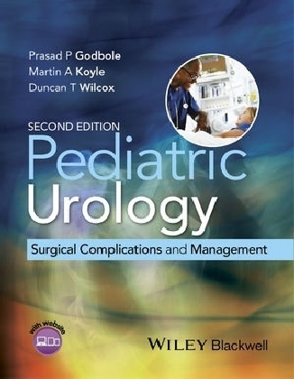 Pediatric Urology - Prasad P. Godbole, Martin A. Koyle, Duncan T. Wilcox