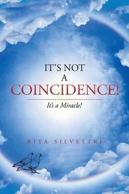 It's Not a Coincidence! - Rita Silvestri