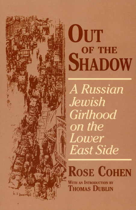 Out of the Shadow -  Rose Cohen