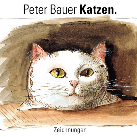 Katzen - Peter Bauer