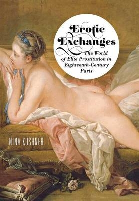 Erotic Exchanges -  Nina Kushner