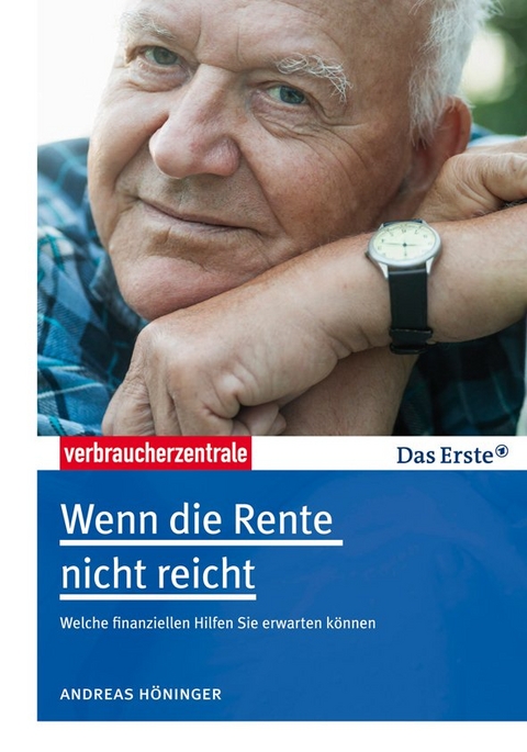 Wenn die Rente nicht reicht - Andreas Höninger