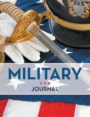 Military Journal -  Speedy Publishing LLC