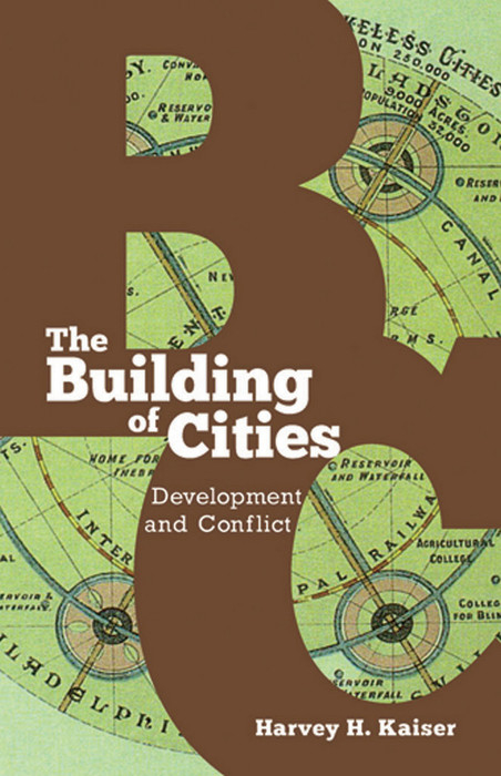 Building of Cities -  Harvey H. Kaiser