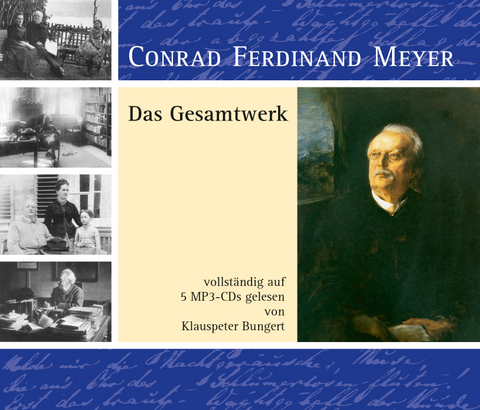 C. F. Meyer - Das Gesamtwerk - Conrad F Meyer