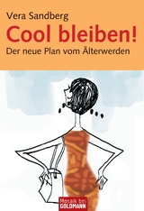 Cool bleiben! - Vera Sandberg