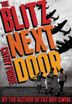 The Blitz Next Door - Cathy Forde