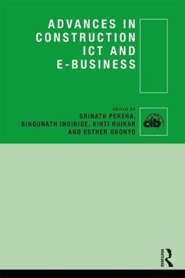 Advances in Construction ICT and e-Business - 