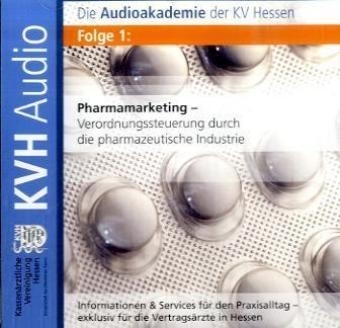 Pharmamarketing - Verordnungssteuerung durch die pharmazeutische Industrie