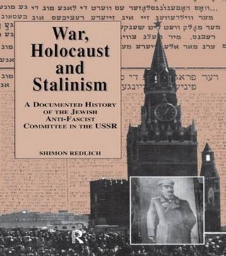 War, the Holocaust and Stalinism - Shimon Redlich