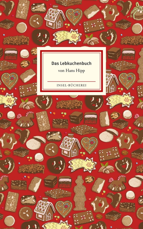 Das Lebkuchenbuch - Hans Hipp