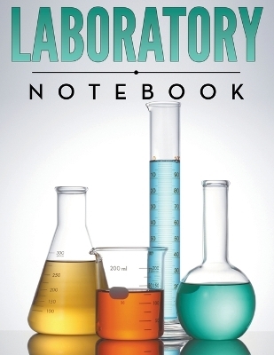 Laboratory Notebook -  Speedy Publishing LLC