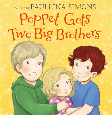 Poppet Gets Two Big Brothers - Paullina Simons