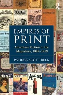 Empires of Print -  Patrick Scott Belk