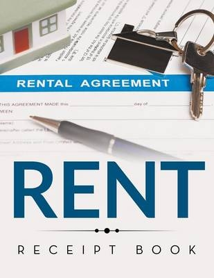 Rent Receipt Book -  Speedy Publishing LLC