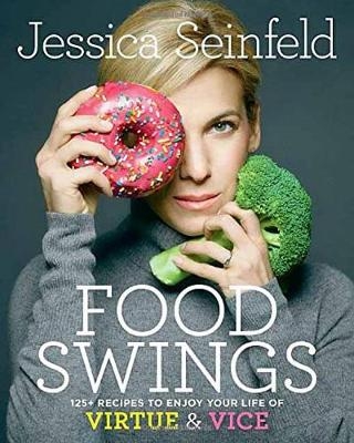 Food Swings -  Jessica Seinfeld