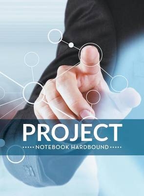 Project Notebook Hardbound -  Speedy Publishing LLC
