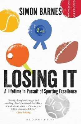 Losing It -  Simon Barnes